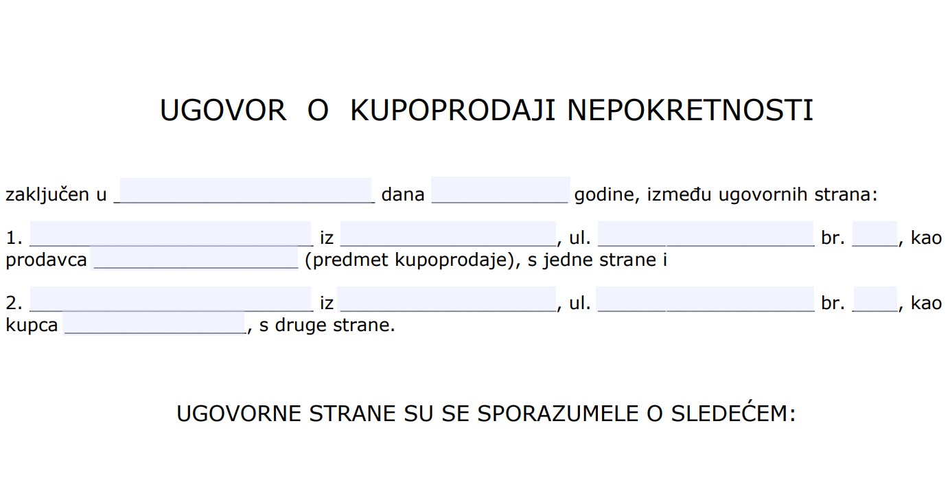 Ugovor o kupoprodaji nepokretnosti obrazac: Obavezni elementi, klauzule i sadrzaj ugovora